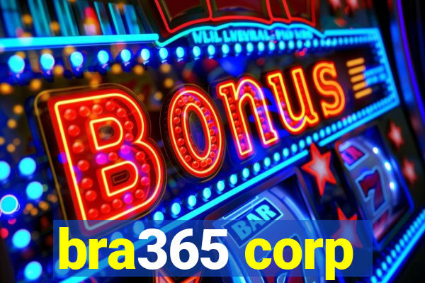 bra365 corp